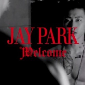 Jay Park has released the steamy music video for “Welcome”